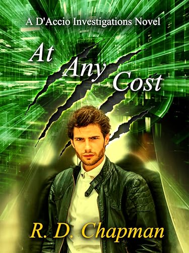 At Any Cost (D'Accio Investigations Book 1)