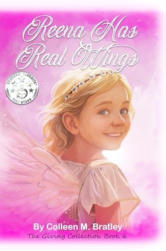 Reena Has Real Wings: The Giving Collection Book 6