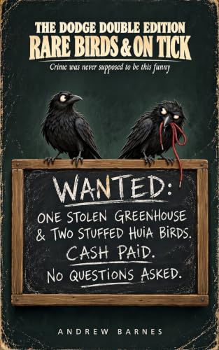 The Dodge Double Edition: Rare Birds and On Tick (The Dodge City Chronicles Book 1)