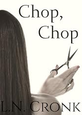 Chop, Chop (Chop, Chop Series Book 1)