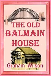The Old Balmain House