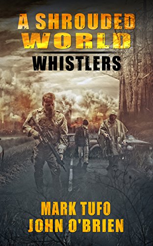 Whistlers (A Shrouded World Book 1)