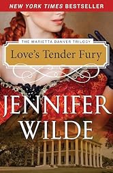 Love's Tender Fury (The Marietta Danver Trilogy Book 1)