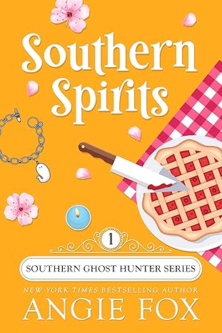 Southern Spirits (Southern Ghost Hunter Mysteries Book 1)