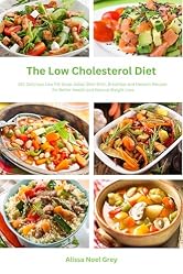 The Low Cholesterol Diet: 101 Delicious Low Fat Soup, Salad, Main Dish, Breakfast and Dessert Recipes for Better Health and Natural Weight Loss (Top Rated Diets)
