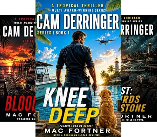 Knee Deep (Cam Derringer Tropical Thriller series Book 1)