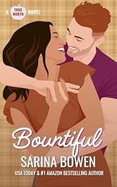Bountiful (True North: Small Town Romance Book 4)