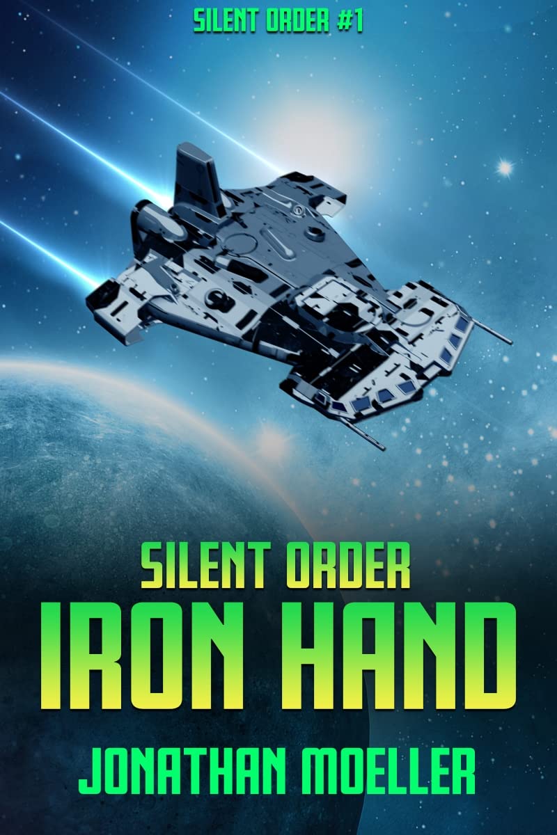 Iron Hand (Silent Order Book 1)