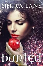 Hunted: A Why Choose Paranormal Romance