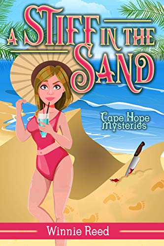 Stiff in the Sand (Cape Hope Mysteries Book 1)