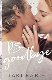 P.S. Goodbye (Prequel Novella) (Restoring Heritage Novella Collection)