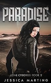 Paradise (Zone Cyborgs Book 2)