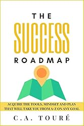 The Success Roadmap (The Hero's Journey Series Book 1)