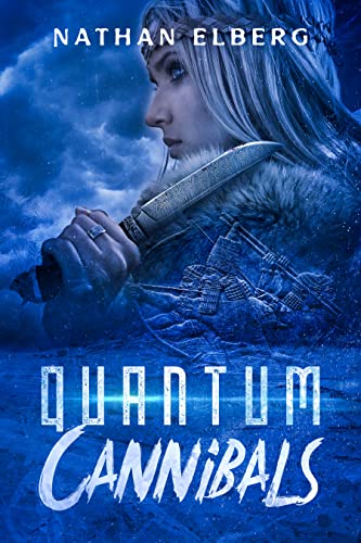 Quantum Cannibals (Stories from the Milky Way Book 1)