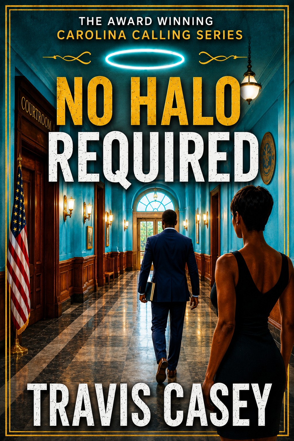 No Halo Required (Carolina Callings Book 1)