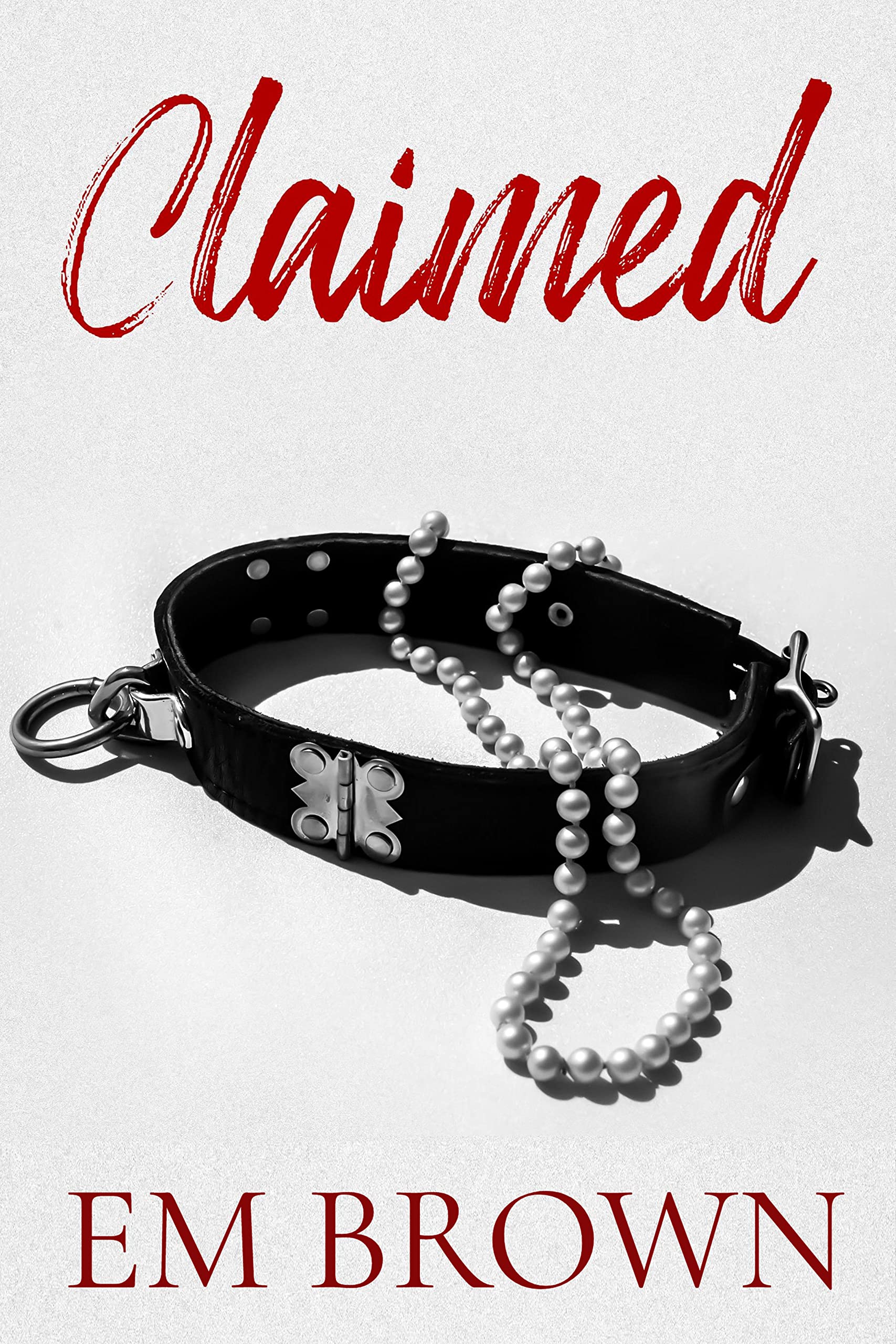 Claimed (Claimed Trilogy Book 1)