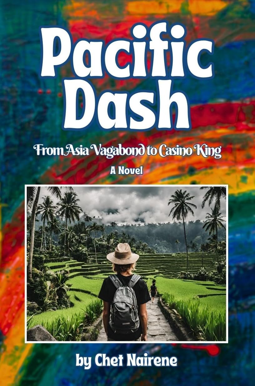 Pacific Dash: From Asia Vagabond to Casino King