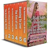 The Mail Order Brides of Last Chance: The Mail Order Bride and the Chocolatier (A 6-Book Western Romance Box Set)