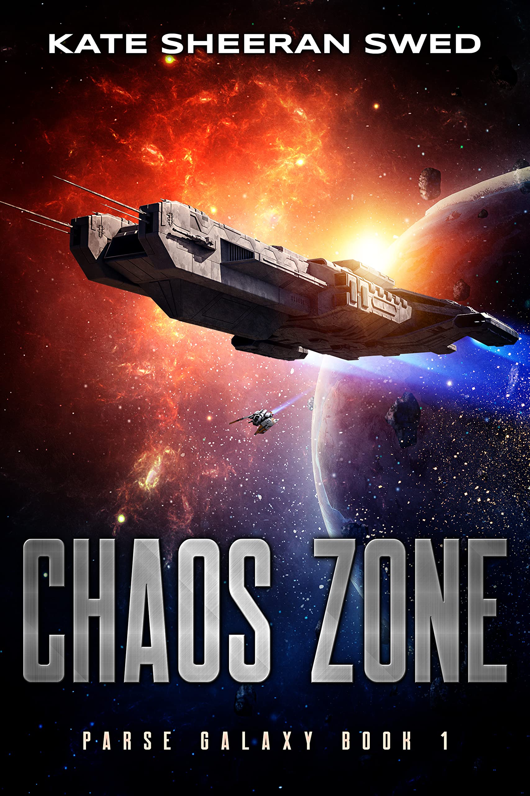 Chaos Zone (Parse Galaxy Book 1)