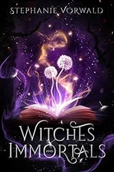 Witches & Immortals