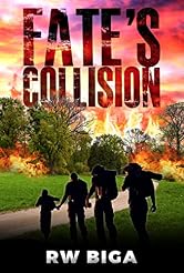 Fate's Collision