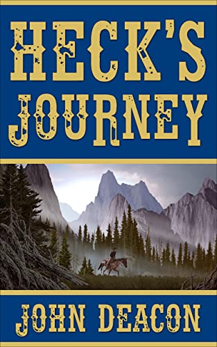 Heck's Journey (Heck and Hope Book 1)