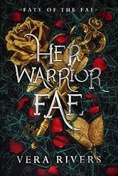 Her Warrior Fae (Fate of the Fae Book 5)