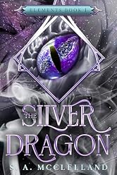 The Silver Dragon: Elements (Elements Series Book 1)