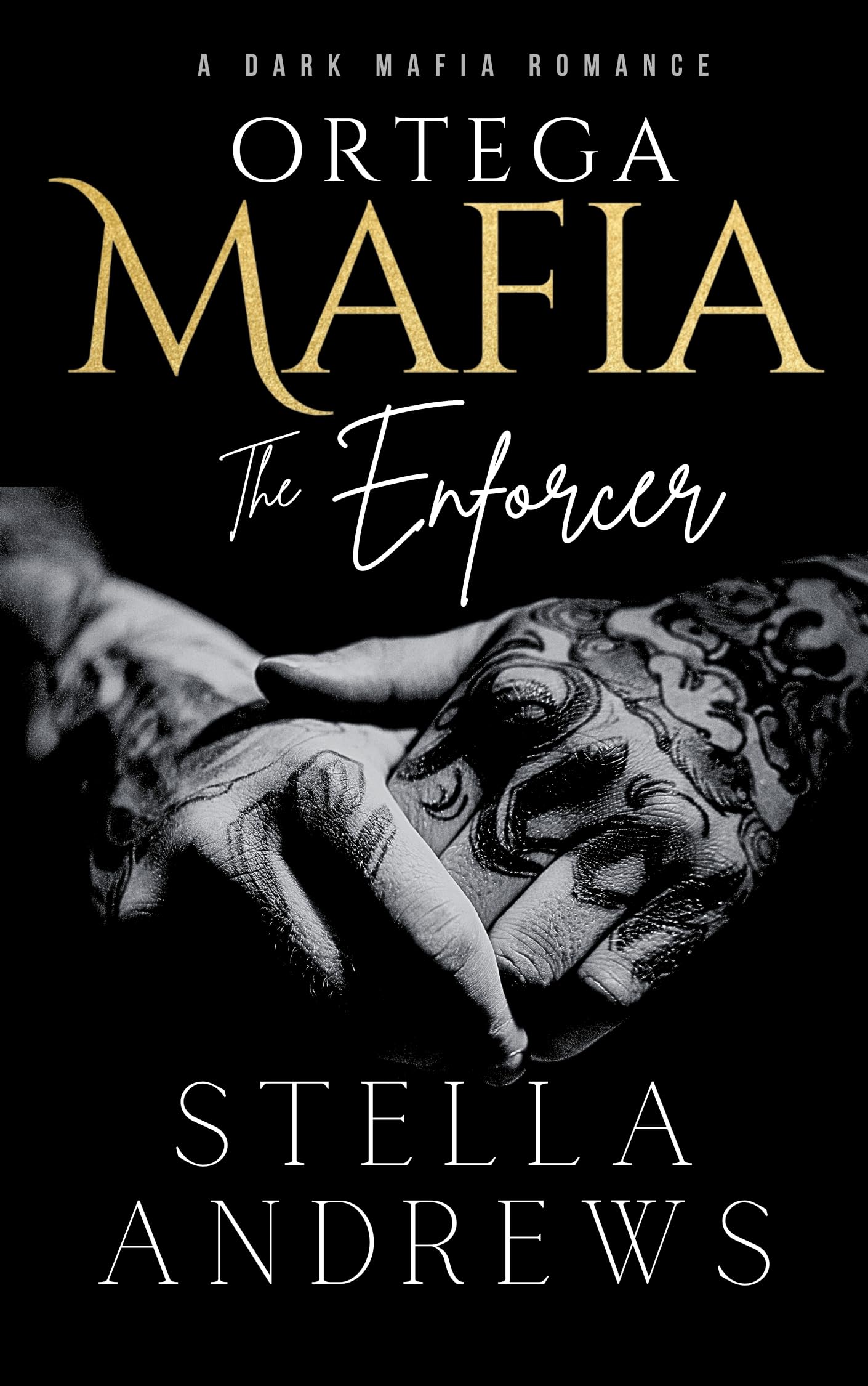 The Enforcer (Ortega Mafia Book 1)