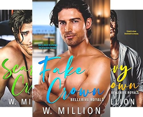Fake Crown (Bellerive Royals Book 1)