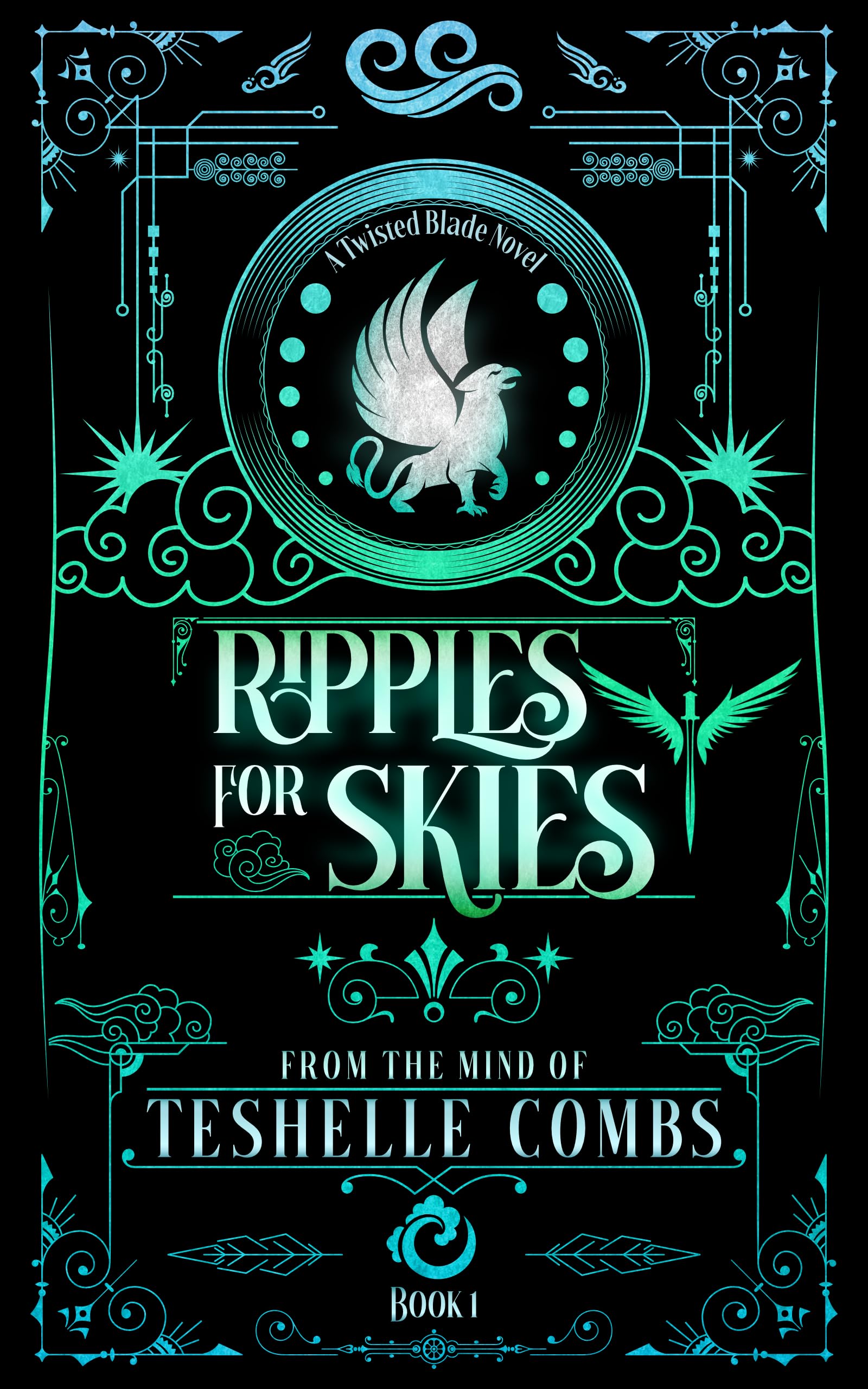 Ripples For Skies (Twisted Blade Book 1)