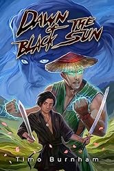 Dawn of the Black Sun: A coming-of-age progression fantasy – Book 1 (The Silver Empire)