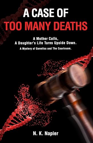 A Case of Too Many Deaths