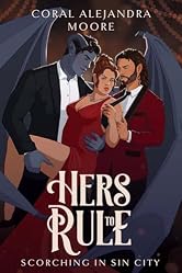 Hers to Rule (Monsters of Sin City Book 1)