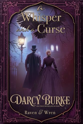 A Whisper and a Curse (Raven & Wren Book 3)