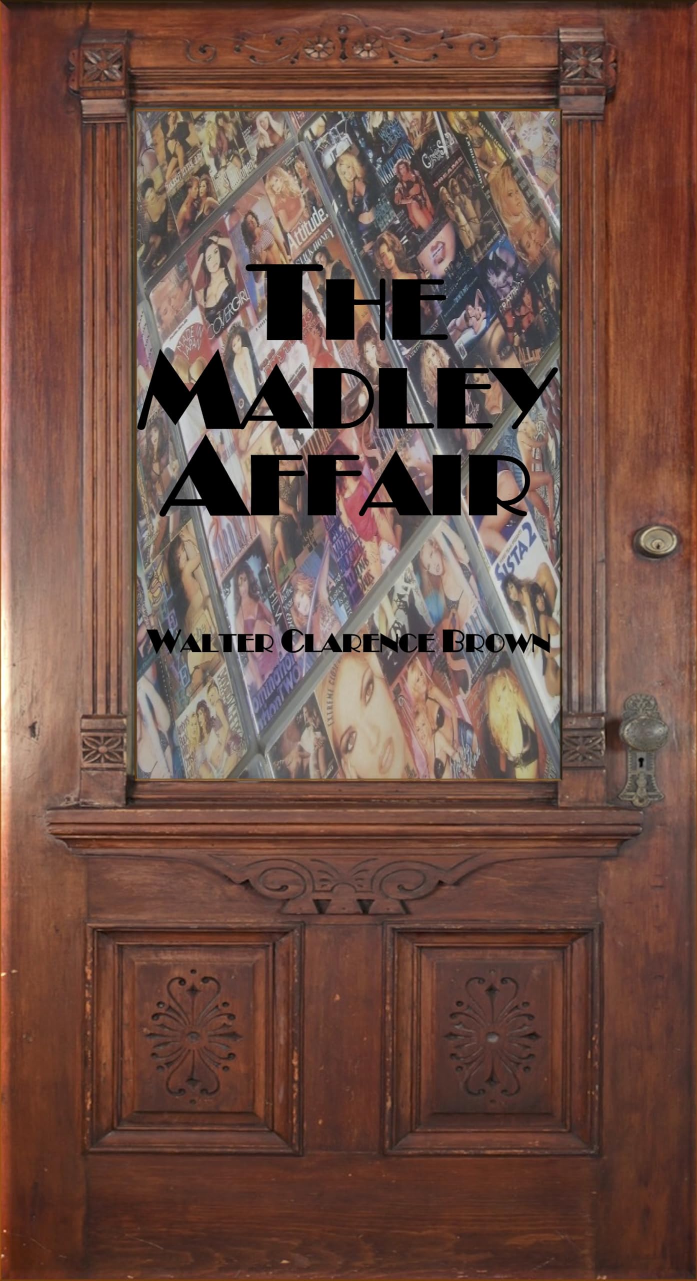 The Madley Affair (Sentso & Assocs. Investigations Book 1)