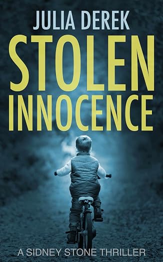 Stolen Innocence (A Sidney Stone Thriller Book 1)