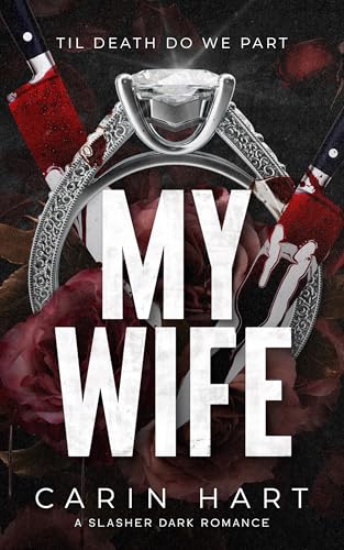 My Wife (Mine Book 1)
