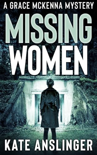 Missing Women (McKenna Mystery Series)