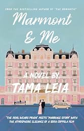 Marmont & Me: A Novel