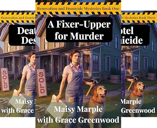 A Fixer Upper For Murder (Renovation and Homicide Mystery Series Book 1)