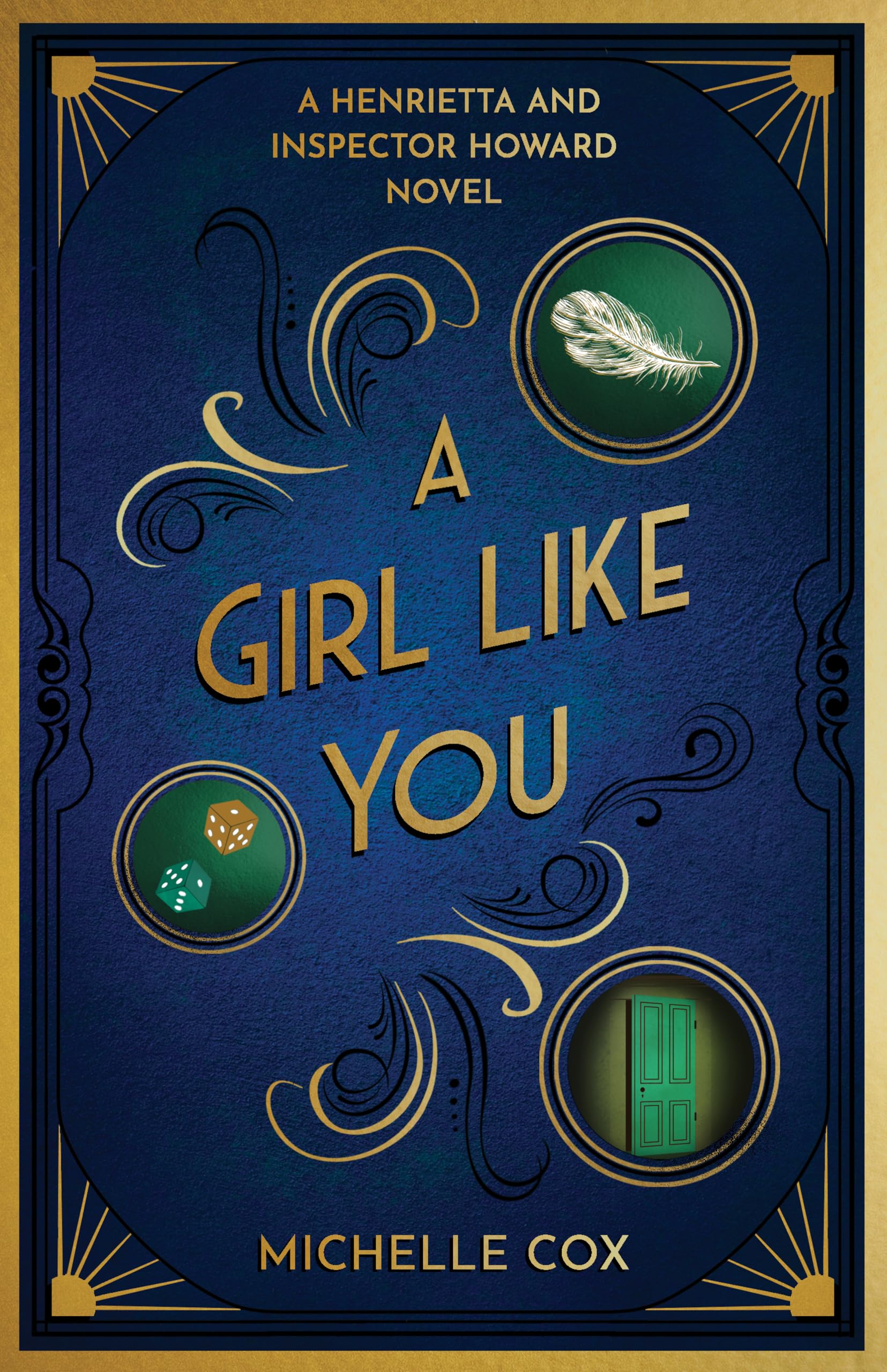 A Girl Like You (Henrietta and Inspector Howard Book 1)