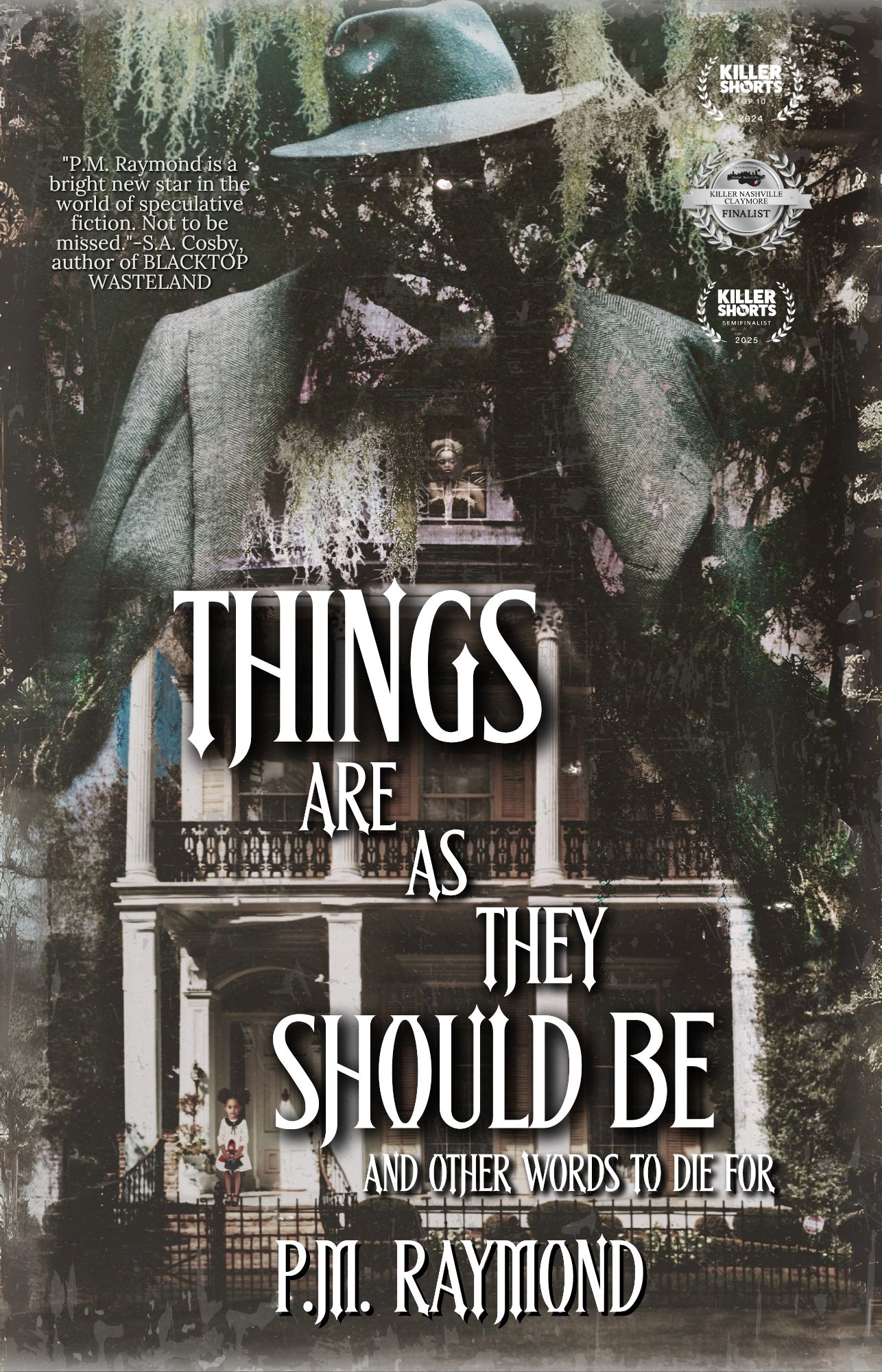 Things Are As They Should Be And Other Words To Die For