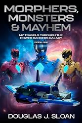 Morphers, Monsters & Mayhem: My Travels Through the Power Rangers Galaxy