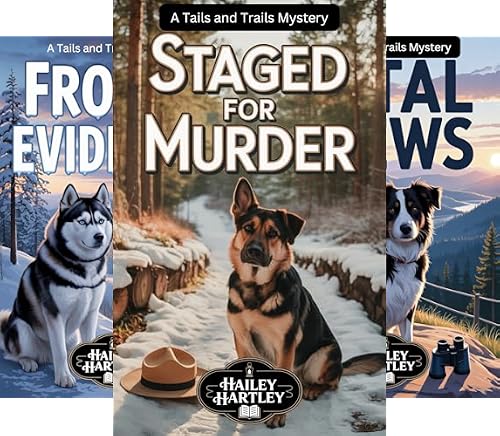 Staged for Murder (The Tails and Trails Mysteries Book 1)