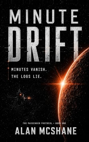 Minute Drift (The Passenger Protocol Book 1)