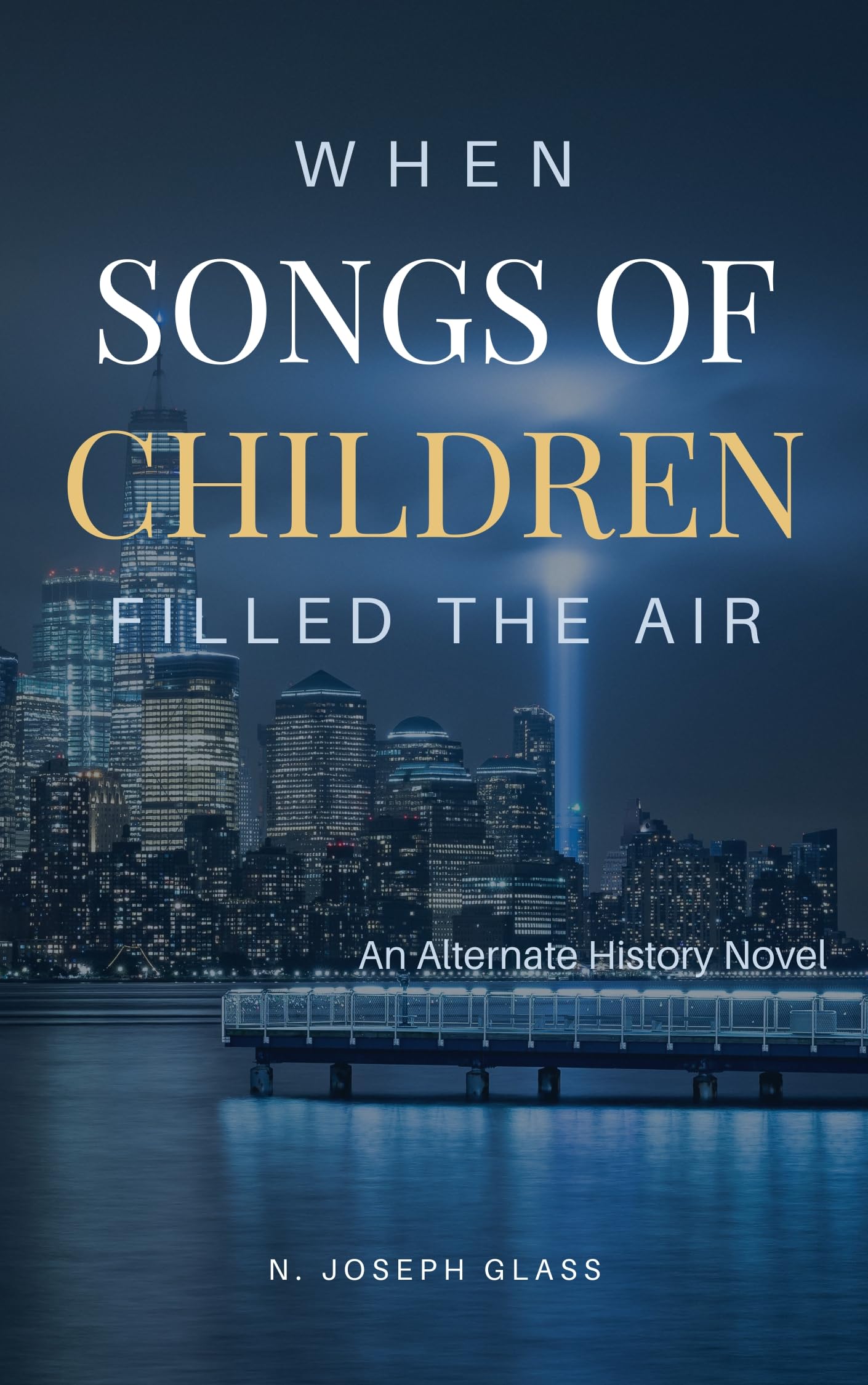 When Songs of Children Filled the Air