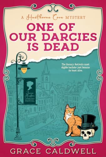 One of Our Darcies is Dead (Hawthorne Cove Mystery Series Book 1)