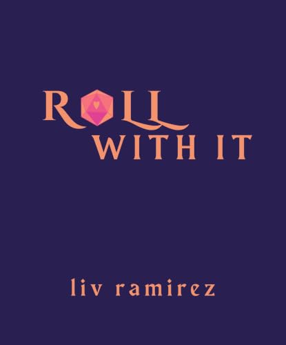 Roll With It