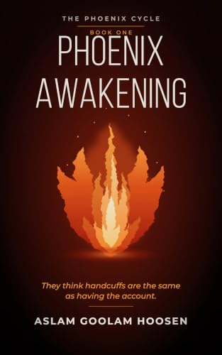 Phoenix Awakening (The Phoenix Cycle Book 1)
